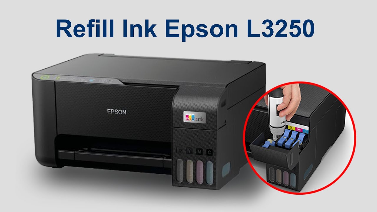 Maximize Savings With The Epson L3250 Ink Refill Technique YouTube Maximize Savings With The Epson L3250 Ink Refill Technique YouTube