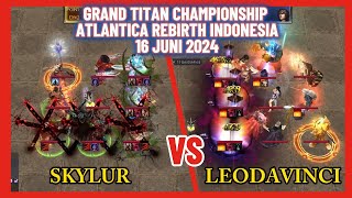 Skylur Vs Leodavinci Grand Titan Championship Atlantica Rebirth Indonesia 16 Juni 2024