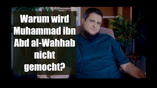 Eure Fragen Teil 9 - Warum wird Muhammad ibn Abd al-Wahhab nicht gemocht=