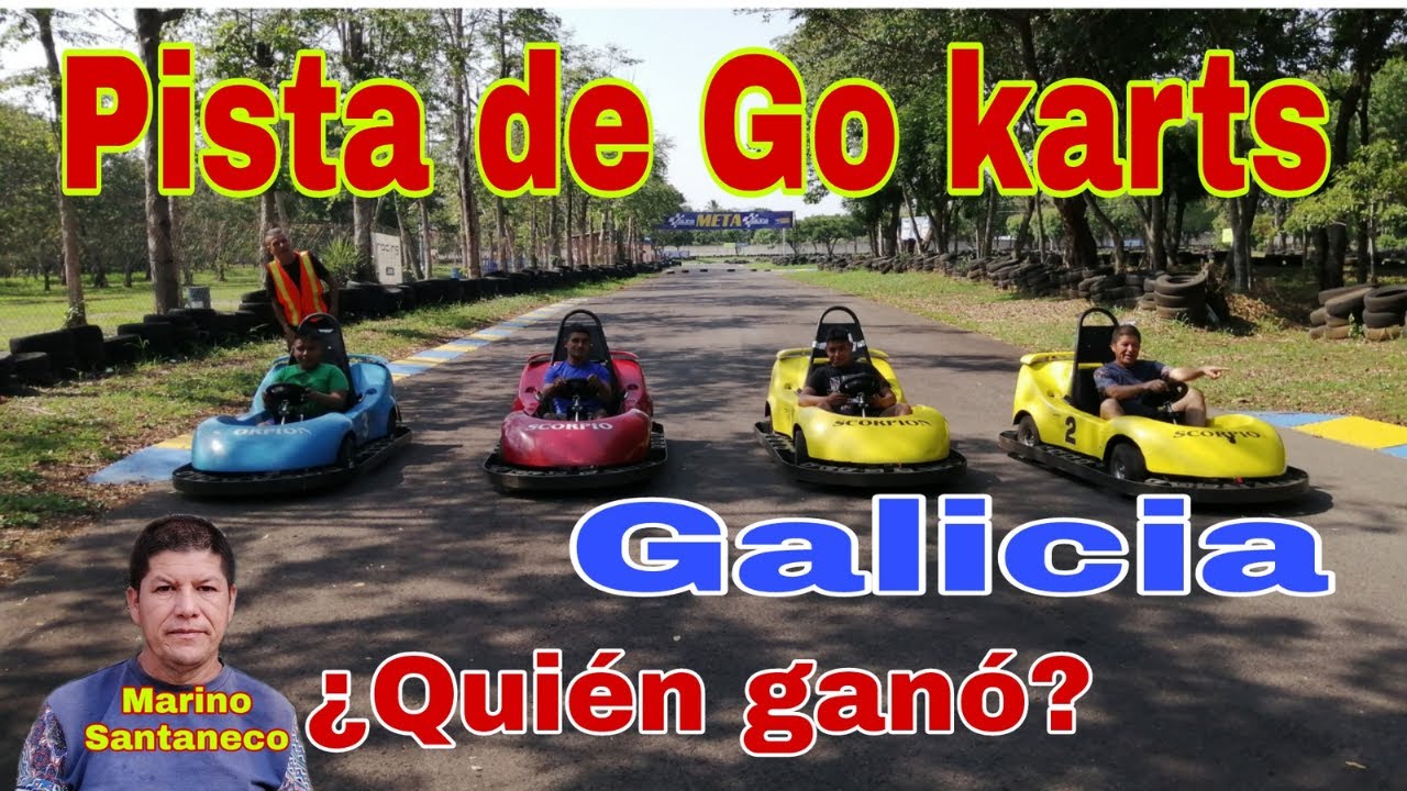 Pista de GO KARTS en Parque Acuatico Galicia, Santa Ana, #elsalvador