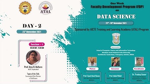 Day 2 Session 1 || ATAL FDP || Data Science || Prof. Uma N. Dulhare || 23-11-2021