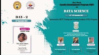 Day 2 Session 1 || ATAL FDP || Data Science || Prof. Uma N. Dulhare || 23-11-2021