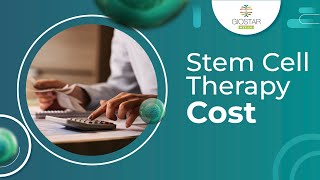 Stem Cell Therapy Cost: What you need to know
