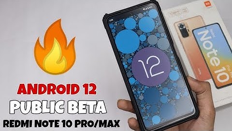 😯 Android 12 Ft. Redmi Note 10 Pro/Pro Max - New Features & batter Performance 🔥🔥
