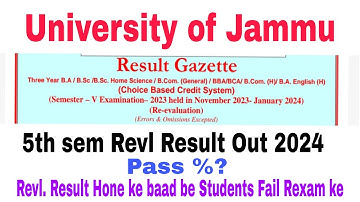 5th sem Re-evaluation Result Out 2024 | New Update of Jammu University Pass % only 25 | New Update