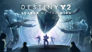 Destiny 2 Season of the Wish (Ending)