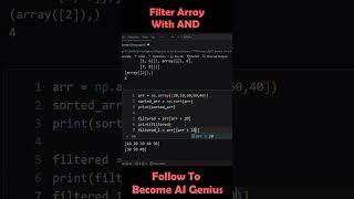 Filter Array with AND Condition #numpy #artificialintelligence #pythontutorial