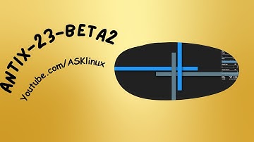 antiX-23-beta2 | Installation and First Impressions