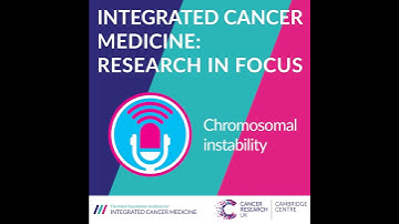 Chromosomal instability