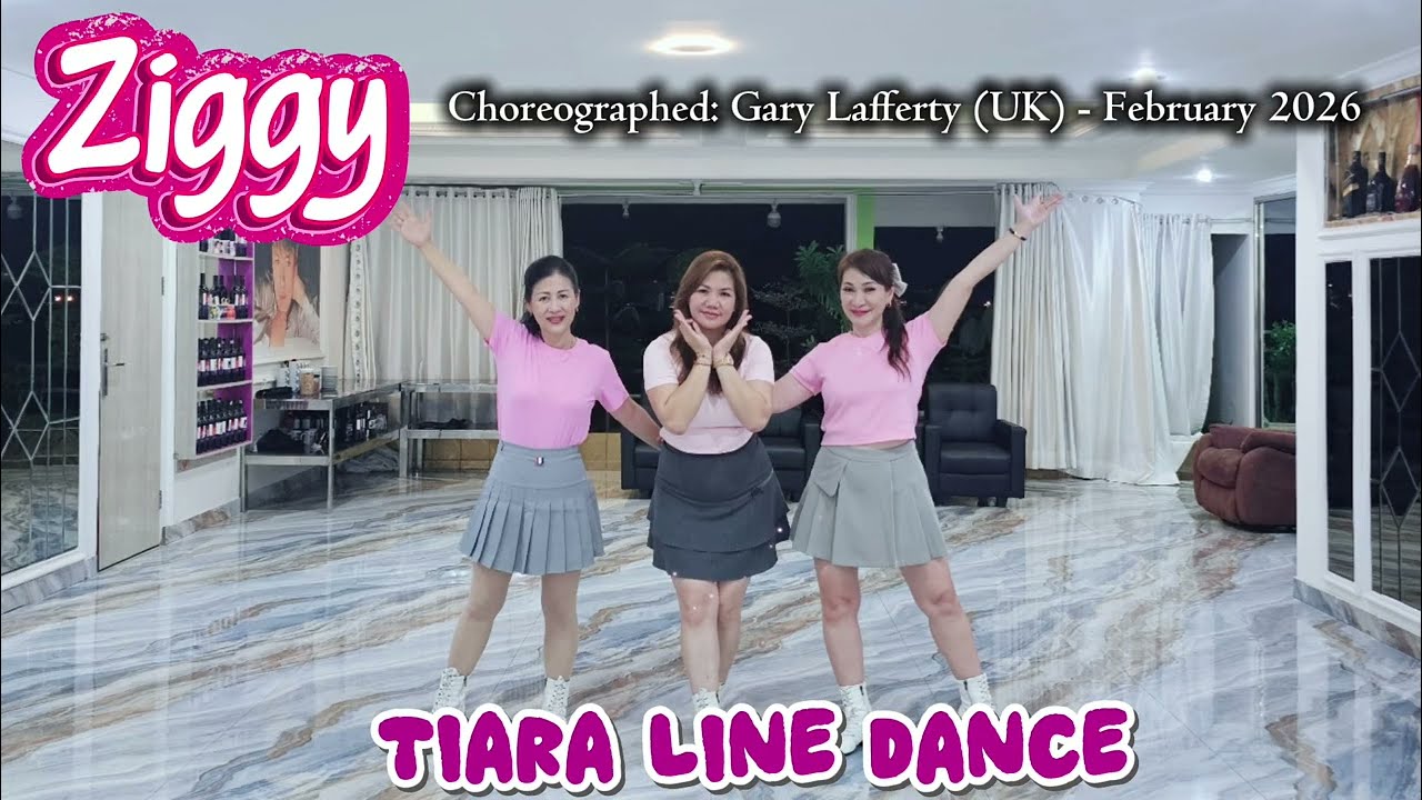 ( TIARA ) - Ziggy // Choreographed: Gary Lafferty (UK) - February 2026