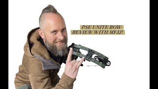The PSE Unite Bow Review with MFJJ