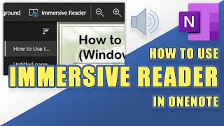 OneNote - How to Use IMMERSIVE READER (Features Overview)