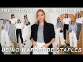 Traditional versus modern style how to do both whilst still looking classic