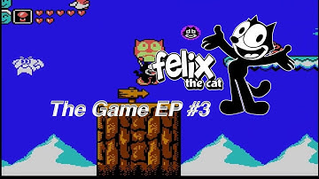 Felix The Cat The Game Episode #3 Let