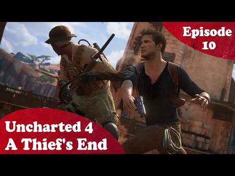Uncharted 4: A Thief's End - Episode 10: The Twelve Towers