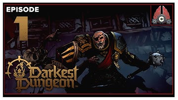 CohhCarnage Plays Darkest Dungeon II (Early Access Revisit) - Episode 1