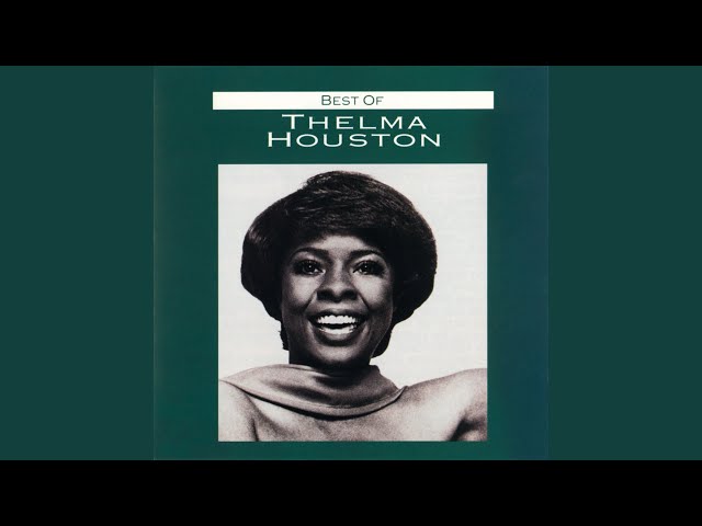 Thelma Houston - I Can't Go On Living