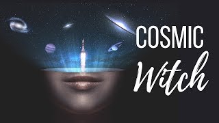 Cosmic Witches  Witchcraft 101