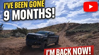 It’s been 9 months but I’m back and ready to make some truck content!