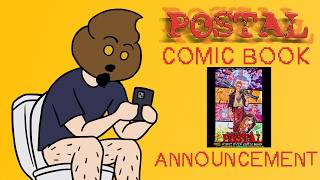 A POSTAL Comic Book was announced!