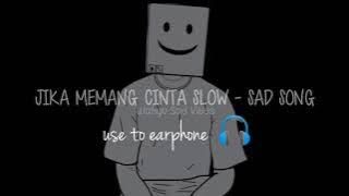 Download lagu Dj Jika memang cinta Slow = Sad Song || Harris Nugraha Remix || Wahyu sad Vibes 2023