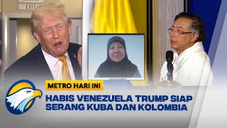 Download Lagu [FULL] DIALOG - KETEGANGAN MENINGKAT! TRUMP AKAN SERANG KUBA DAN KOLOMBIA - [Metro Hari Ini] MP3
