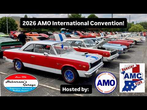 2026 AMO International Convention, South Bend IN! Lots of Parts & AMC Cars for all!
