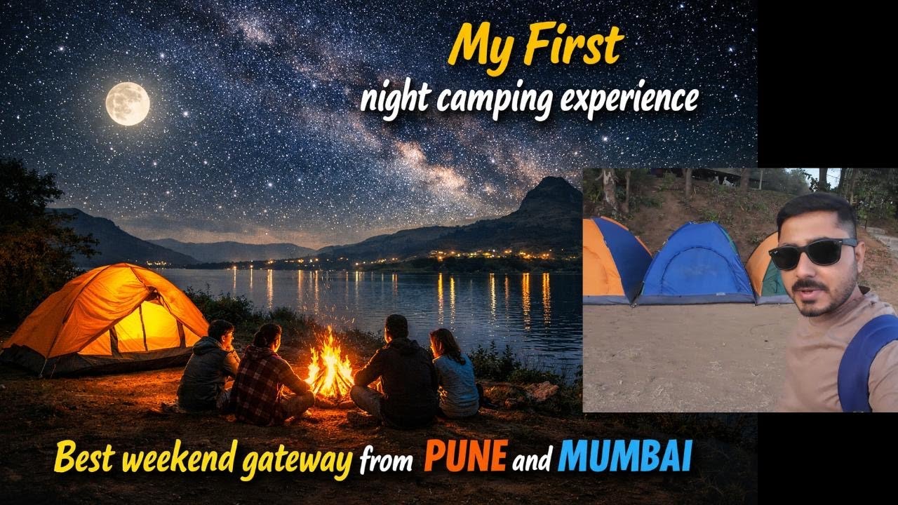 Pawna Lake Night Camping | Bonfire, Stargazing & Lakeside Stay (Full Experience)