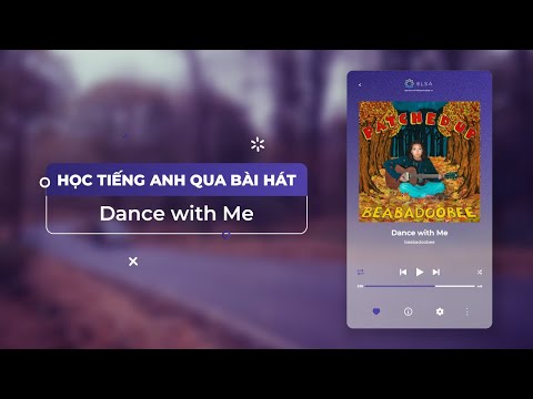 Học tiếng Anh qua bài hát | Dance with Me Lyrics Vietsub | ELSA Speak