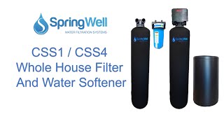 CSS1 CSS4 How To Install a SpringWell Whole House Water Filter & Salt Based Water Softener