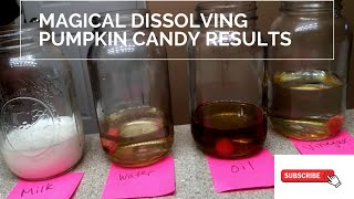 Magical dissolving pumpkin candy results