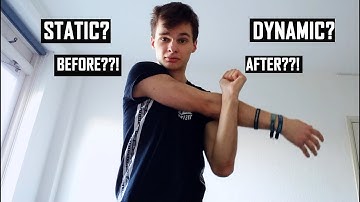 STATIC VS. DYNAMIC STRETCHING