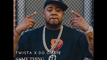 Twista X Do Or Die - Same Thing (remix)