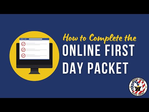 How to Complete the Online First Day Packet