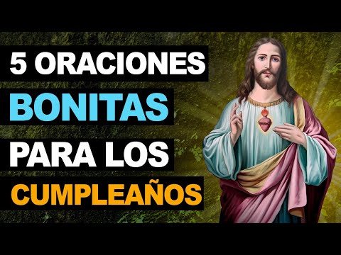 🙏 5 Oraciones bonitas para los cumpleaños ¡Las más hermosas! 🙏