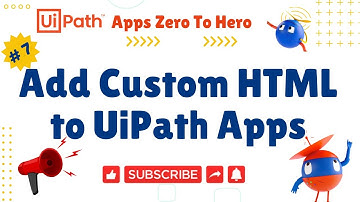 How to Add Custom HTML in UiPath Apps | UiPath Apps: Zero to Hero - #7
