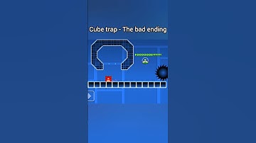 Cube trap-the bad ending | #trending #geometrydash #memes