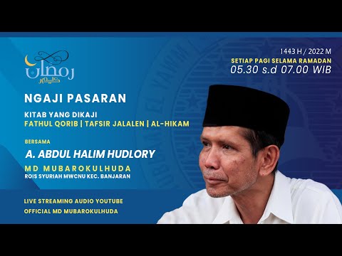 H+9 NGAJI PASARAN FATHUL QORIB | AL-HIKAM | TAFSIR JALALEN | BERSAMA A. ABDUL HALIM H | RAMADAN