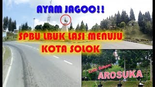 Lagu Minang Populer || Ka Solok dari SPBU Lubuak Lasi Menuju Kota Solok || Kaliliangsumbar
