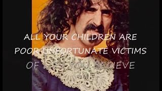 Video thumbnail of "Frank Zappa -  What's the ugliest part of your body? (lyrics on clip)"