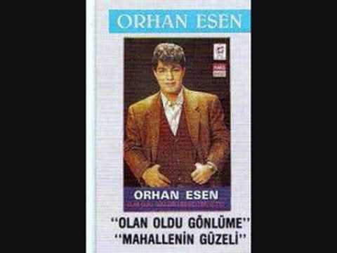 ORHAN ESEN - AYRILMASAYDIK