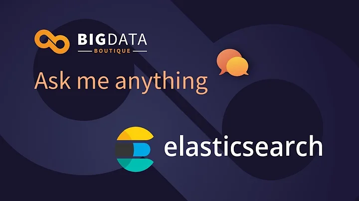 Elasticsearch: Performance and Stability in Production - BigData Boutique's AMA