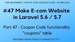 #47 Make E-com website in Laravel 5.6 | Coupon Code functionality | \