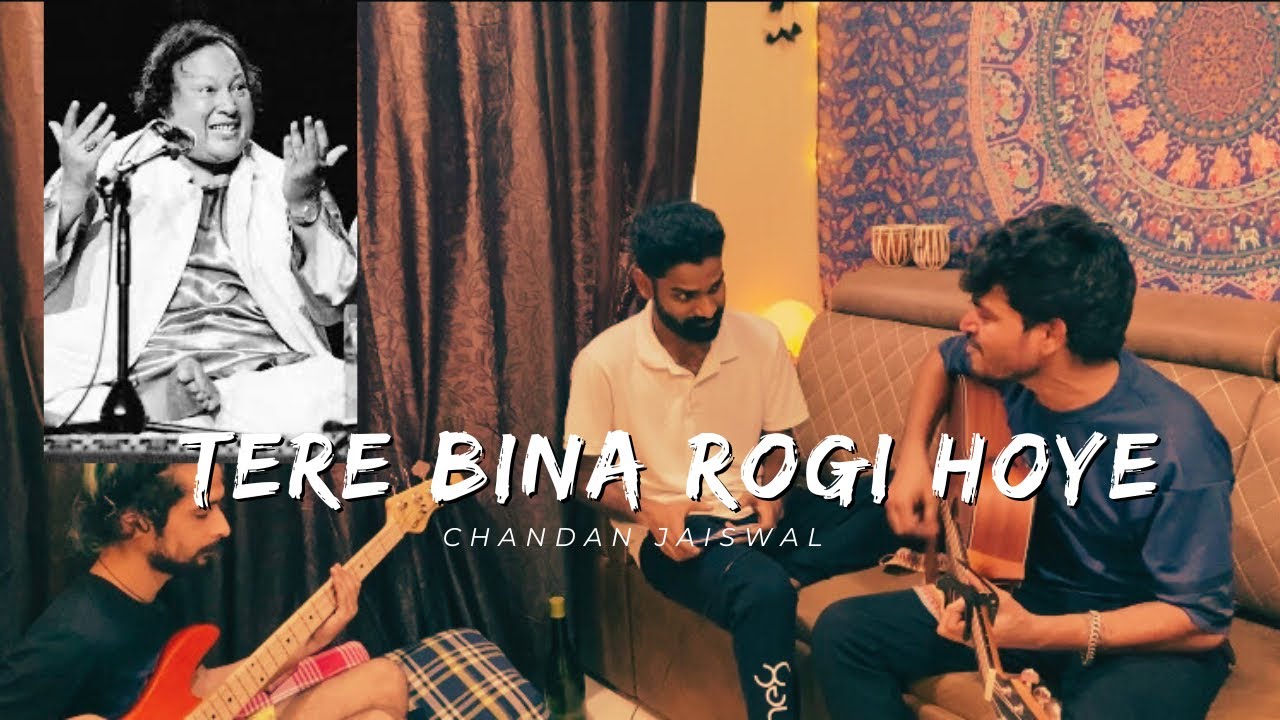 Tere Bina Rogi Hoye Pyase Nain - Nusrat Fateh Ali Khan | Chandan ...
