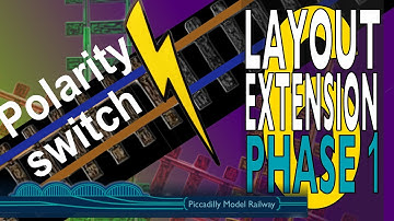 Layout Extension Phase 1, Video no 6: MANUAL DCC POLARITY SWITCHING / REVERSING LOOPS