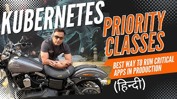 Kubernetes Pod Priority Classes - Best way to run critical applications in production