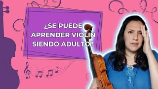 ¿Se puede aprender violín siendo adulto?