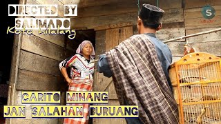 CARITO MINANG | JAN SALAHAN BURUANG