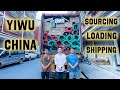 China sourcing agent source  ship products from yiwu market china
