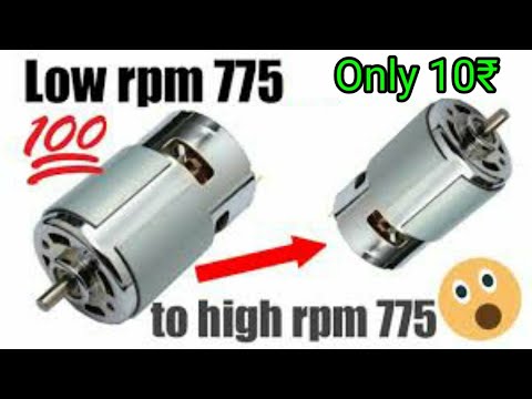 How to increase RPM of 775 dc motor | 6000 to 10000 rpm | high rpm 775 dc motor | in simple way